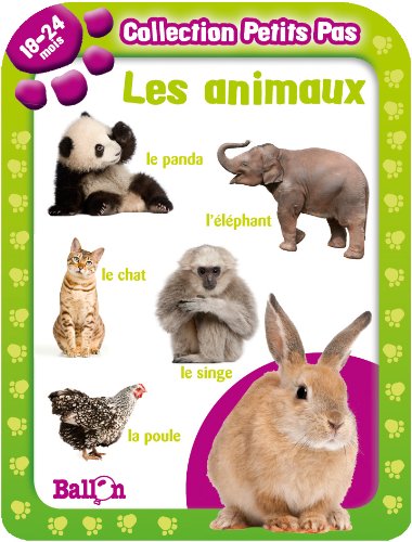 Les animaux 18-24 mois (Petits Pas, 1) Tiptoi & Games