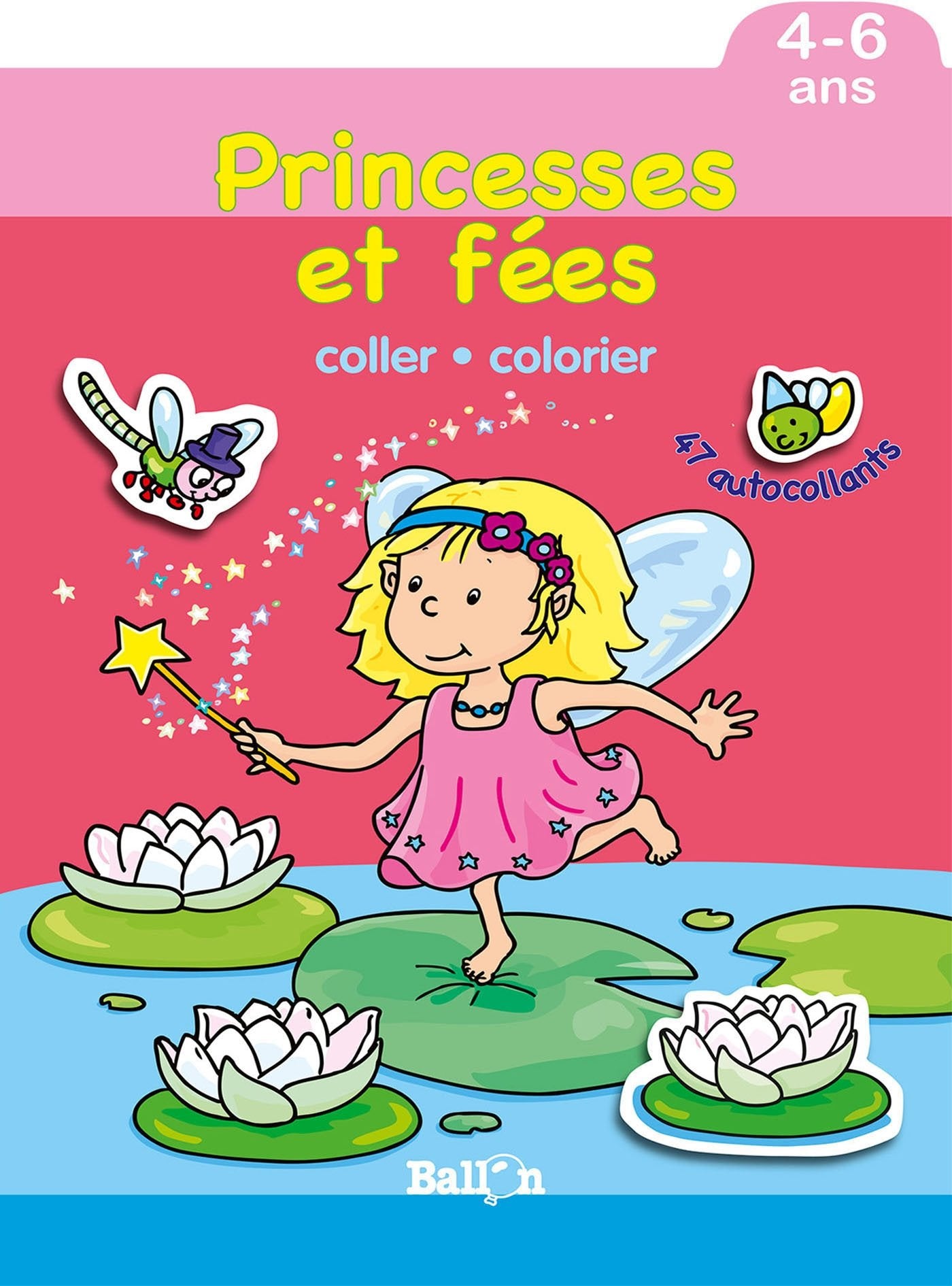 Princesses et fées (4-6 ans) (Coller et colorier, 1) Tiptoi & Games