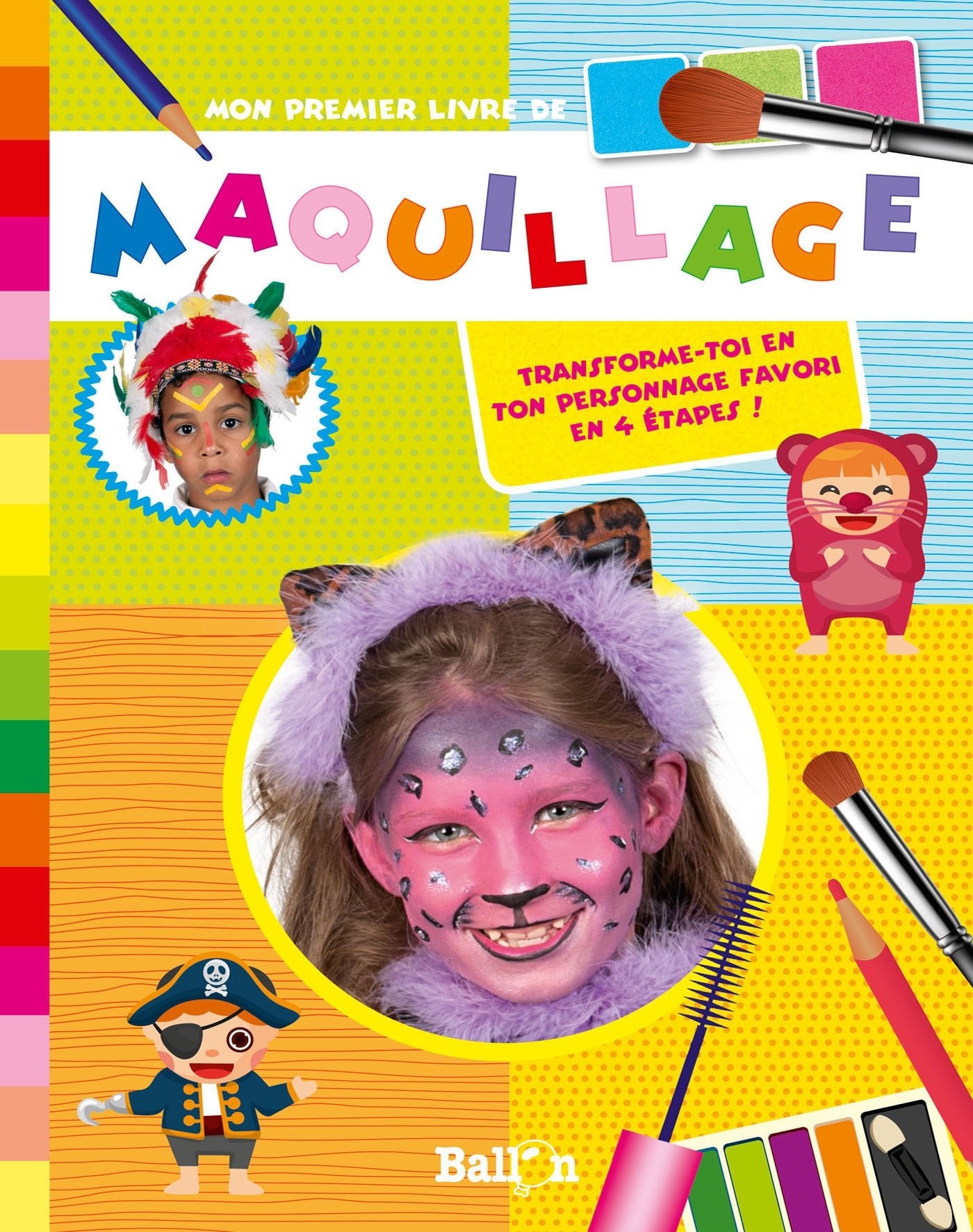 Mon premier livre de maquillage (Pas à pas, 1) Tiptoi & Games