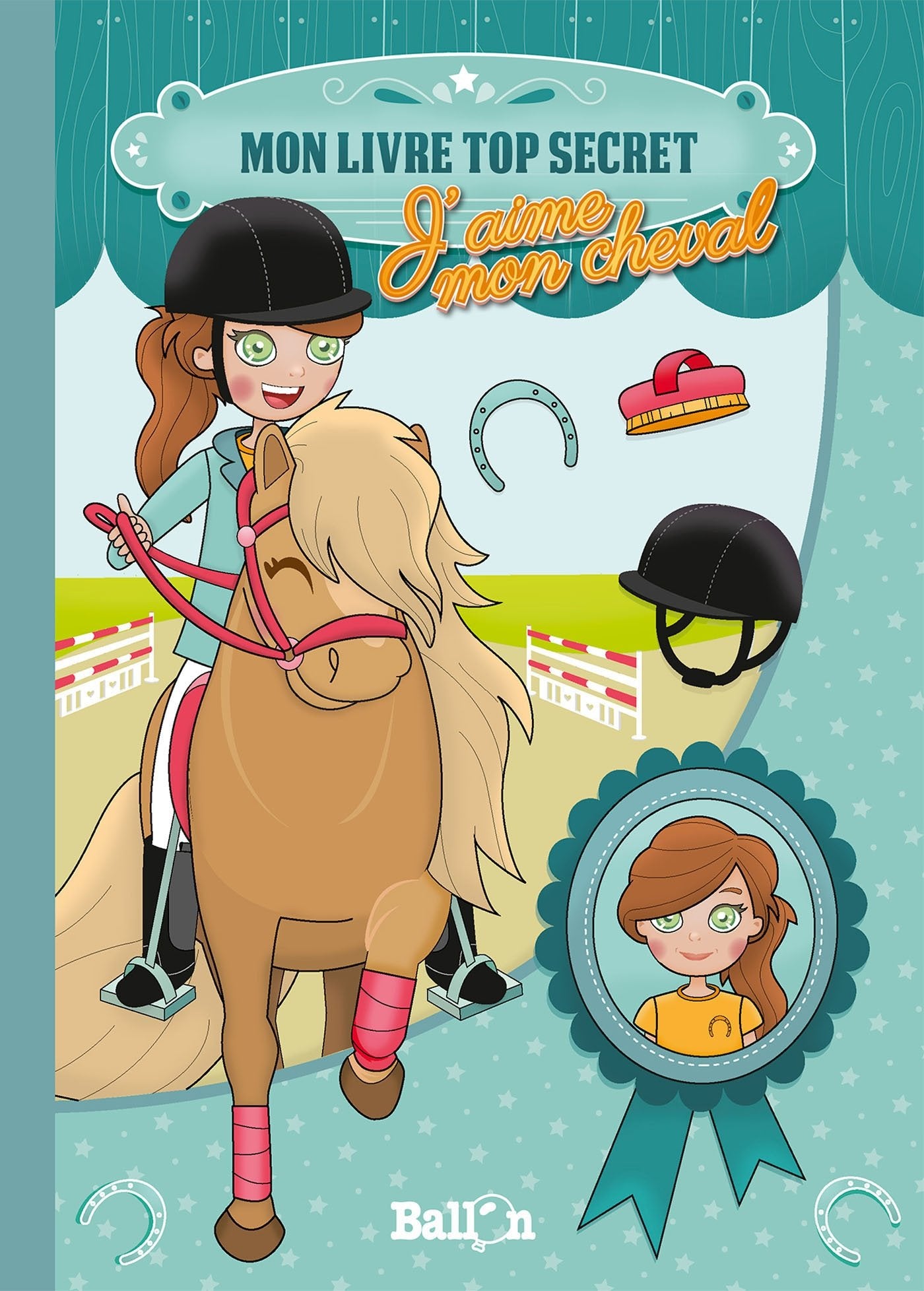 J'aime mon cheval: Mon livre top secret (Mon journal top secret, 1) Leisure, Home & Garden