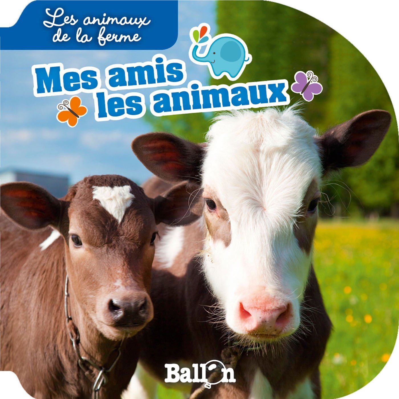 Les animaux de la ferme (Mes amis les animaux, 1) Novels & Short Stories