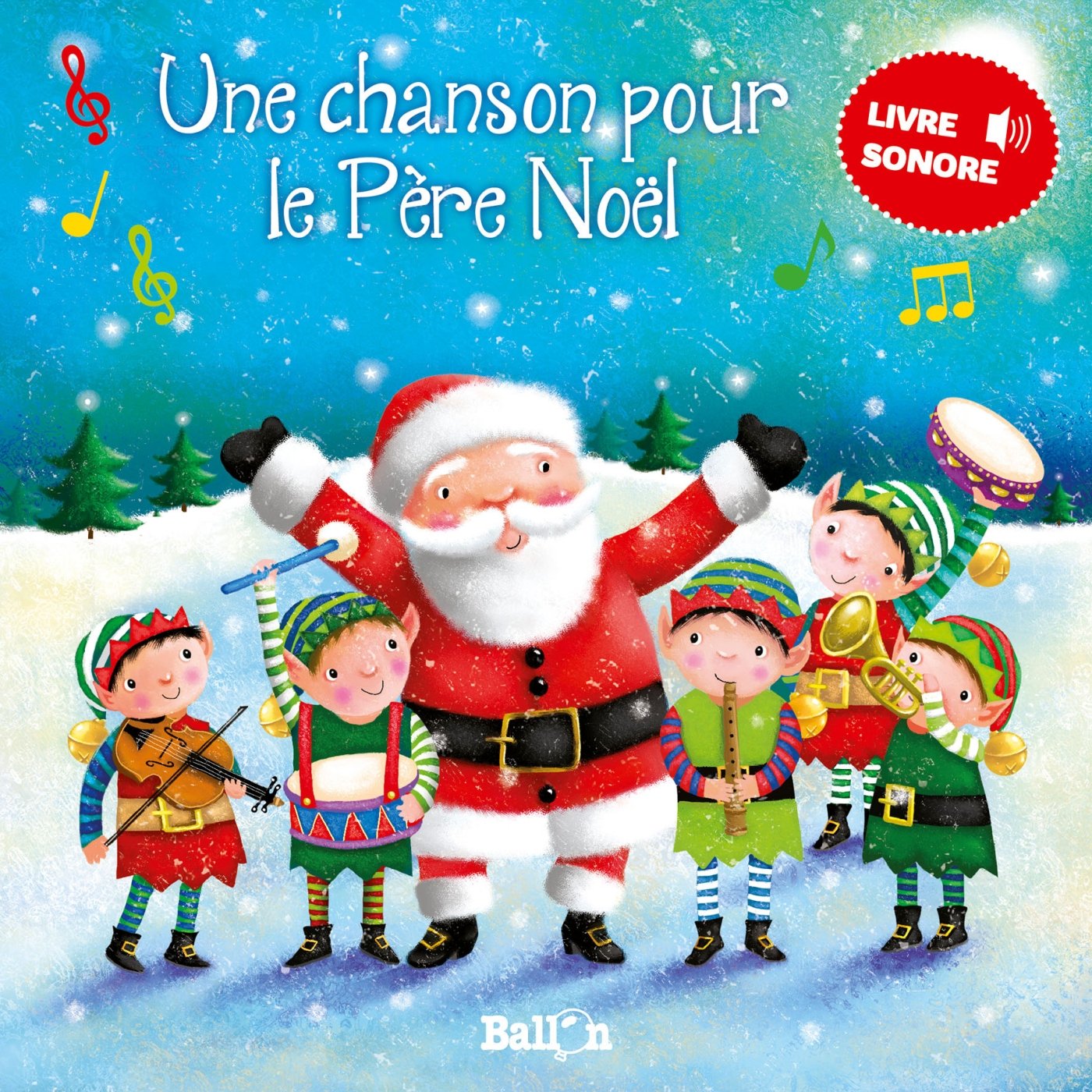 Mon livre sonore - Une chanson pour le Père Noël book