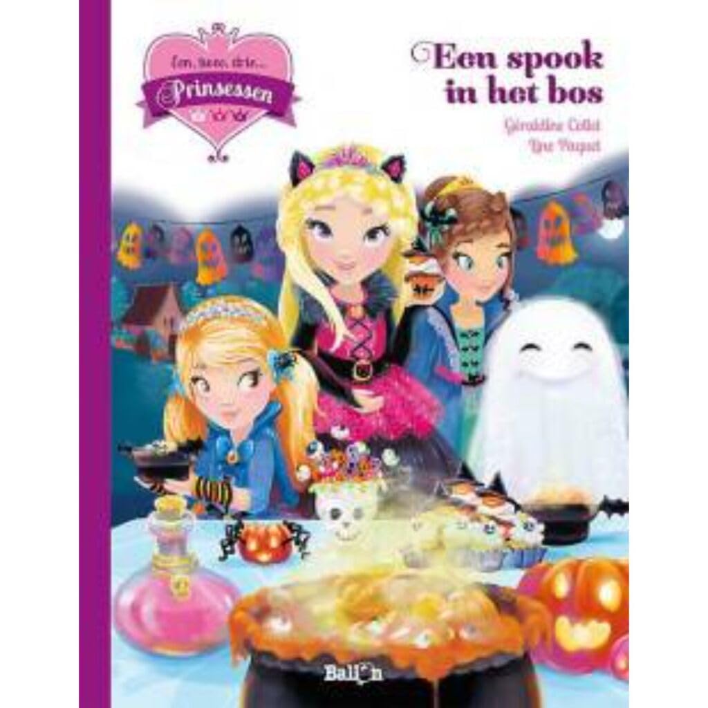 Een spook in het bos (Een, twee, drie... Prinsessen) Novels & Short Stories