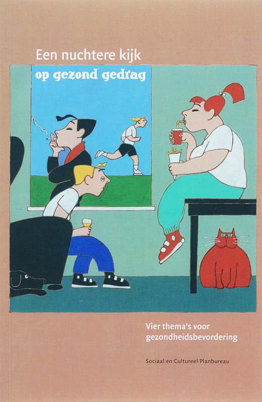 Een nuchtere kijk op gezond gedrag book