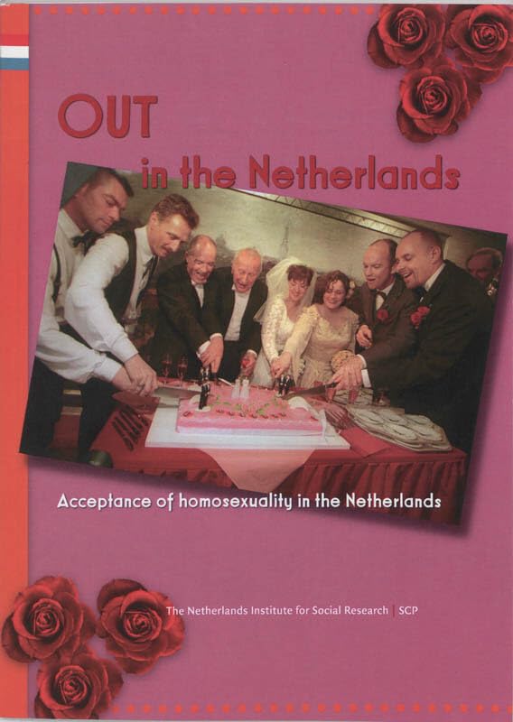 Out in the Netherlands: acceptance of homosexuality in the Netherlands book