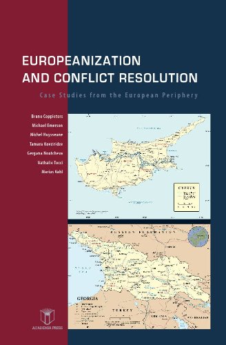 Europeanization and Conflict Resolution: Case Studies from the European Periphery Books