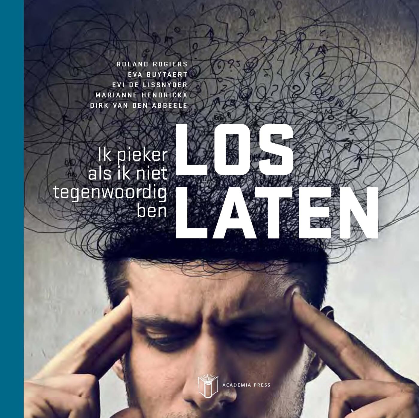 Loslaten: Ik pieker als ik niet tegenwoordig ben book
