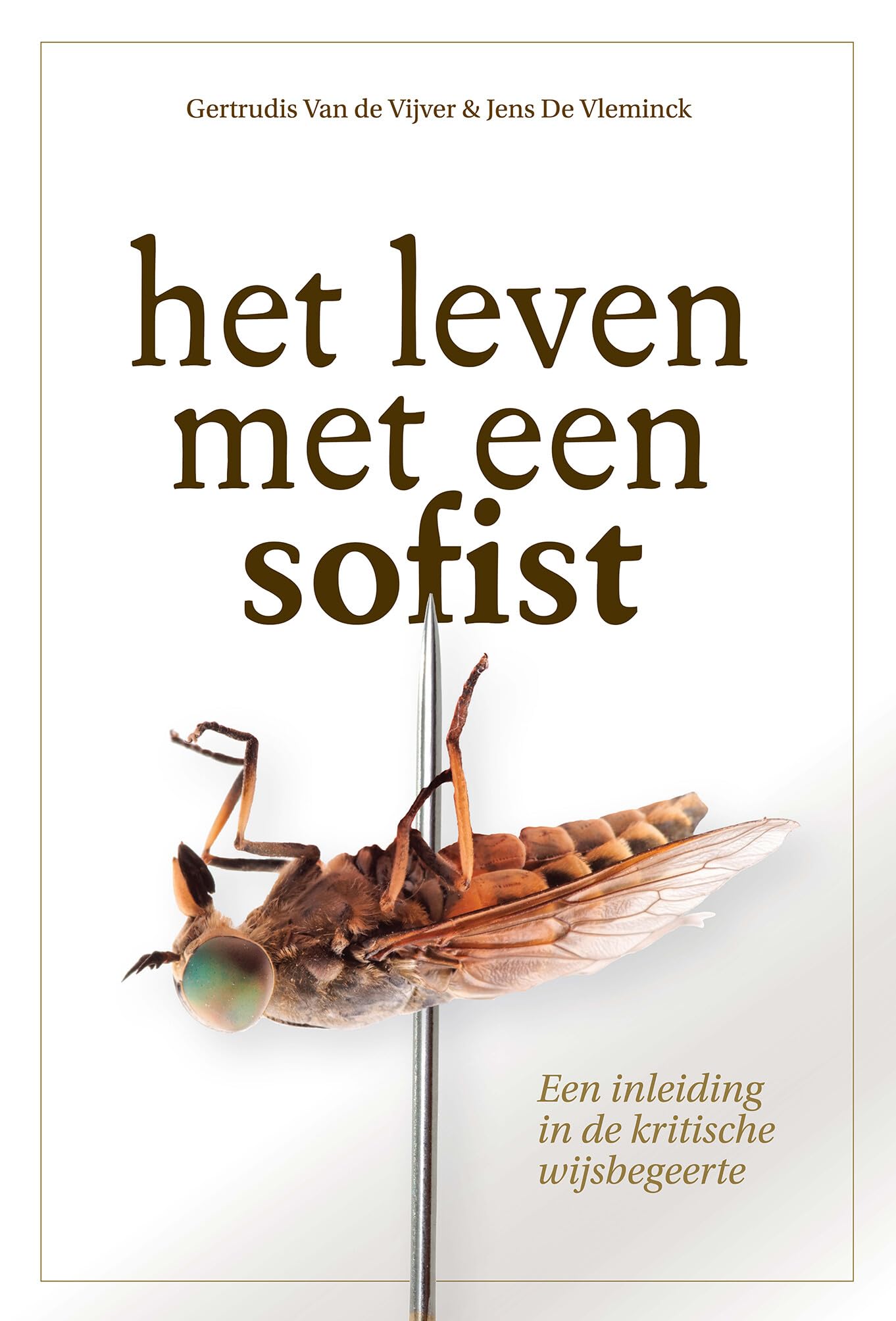 Het leven met een 'sofist': Een inleiding in de kritische wijsbegeerte book