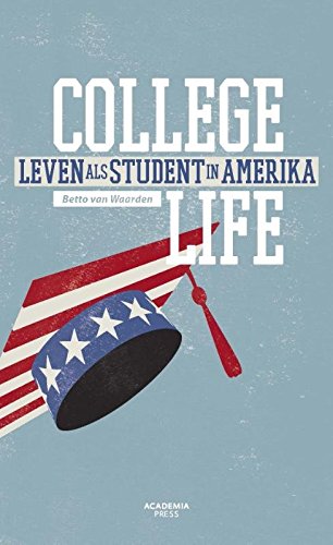 College life: Leven als student in Amerika book