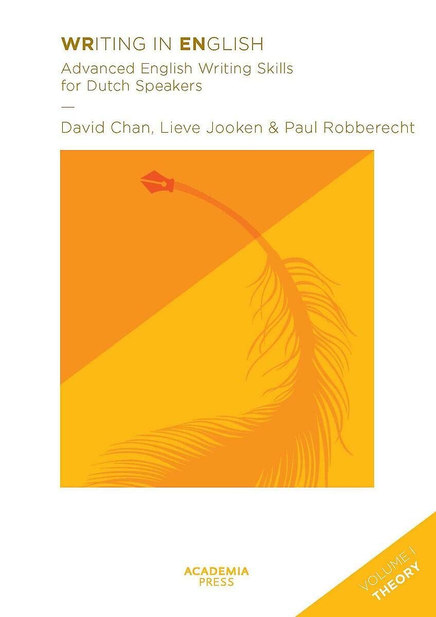 Writing in English 2016: Advanced English Writing Skills for Dutch Speakers book