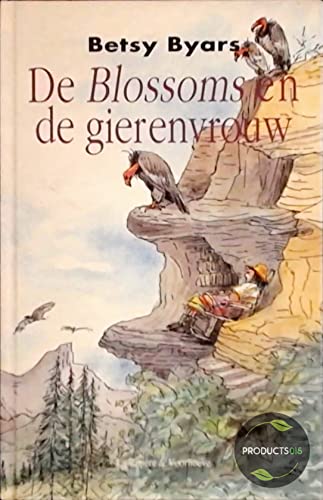 Product Image: De Blossoms en de gierenvrouw