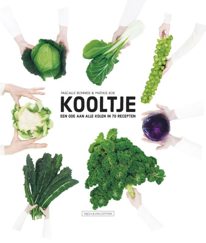 Kooltje: een ode aan alle kolen in 70 recepten book