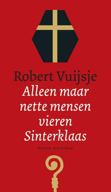 Alleen maar nette mensen vieren Sinterklaas book