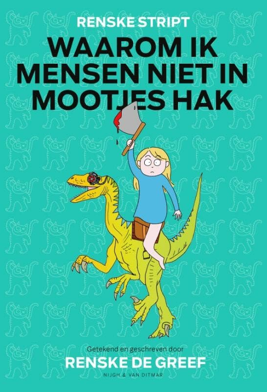 Waarom ik mensen niet in mootjes hak: Renske stript book