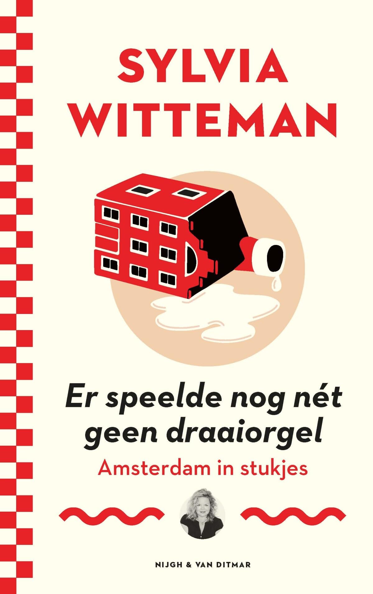 Er speelde nog nét geen draaiorgel: Amsterdam in stukjes Contemporary literature