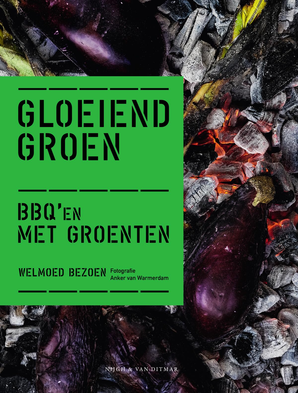 Gloeiend groen: BBQ'en met groenten book