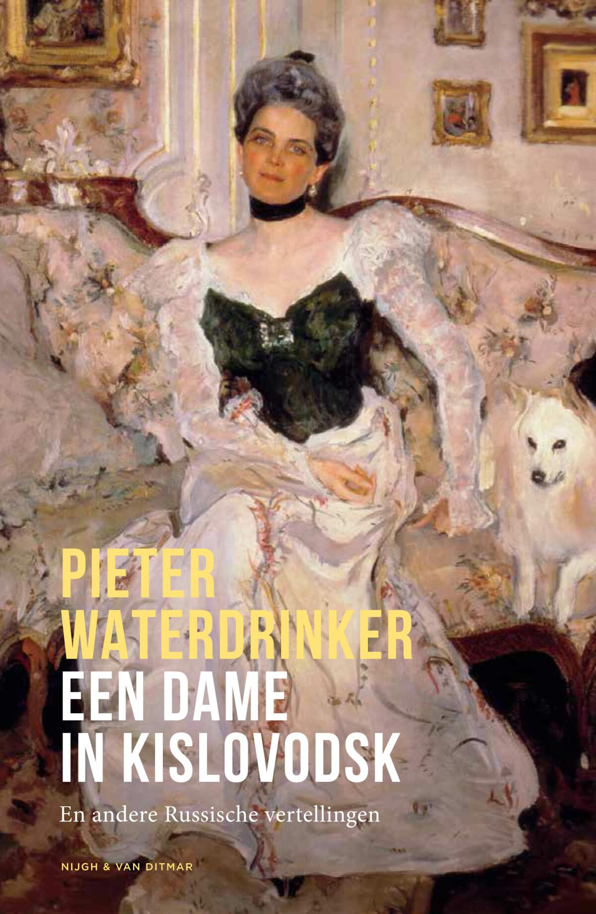 Een dame in Kislovodsk en andere Russische vertellingen Contemporary literature