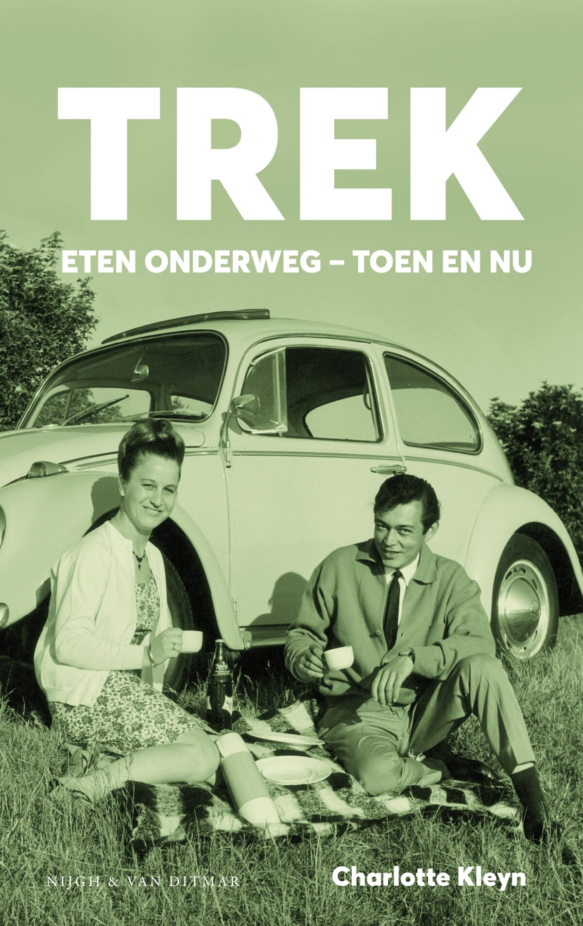 Trek: eten onderweg, toen en nu book