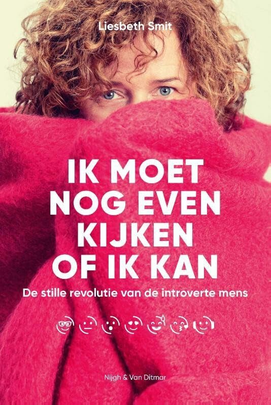 Ik moet nog even kijken of ik kan: de stille revolutie van de introverte mens Books