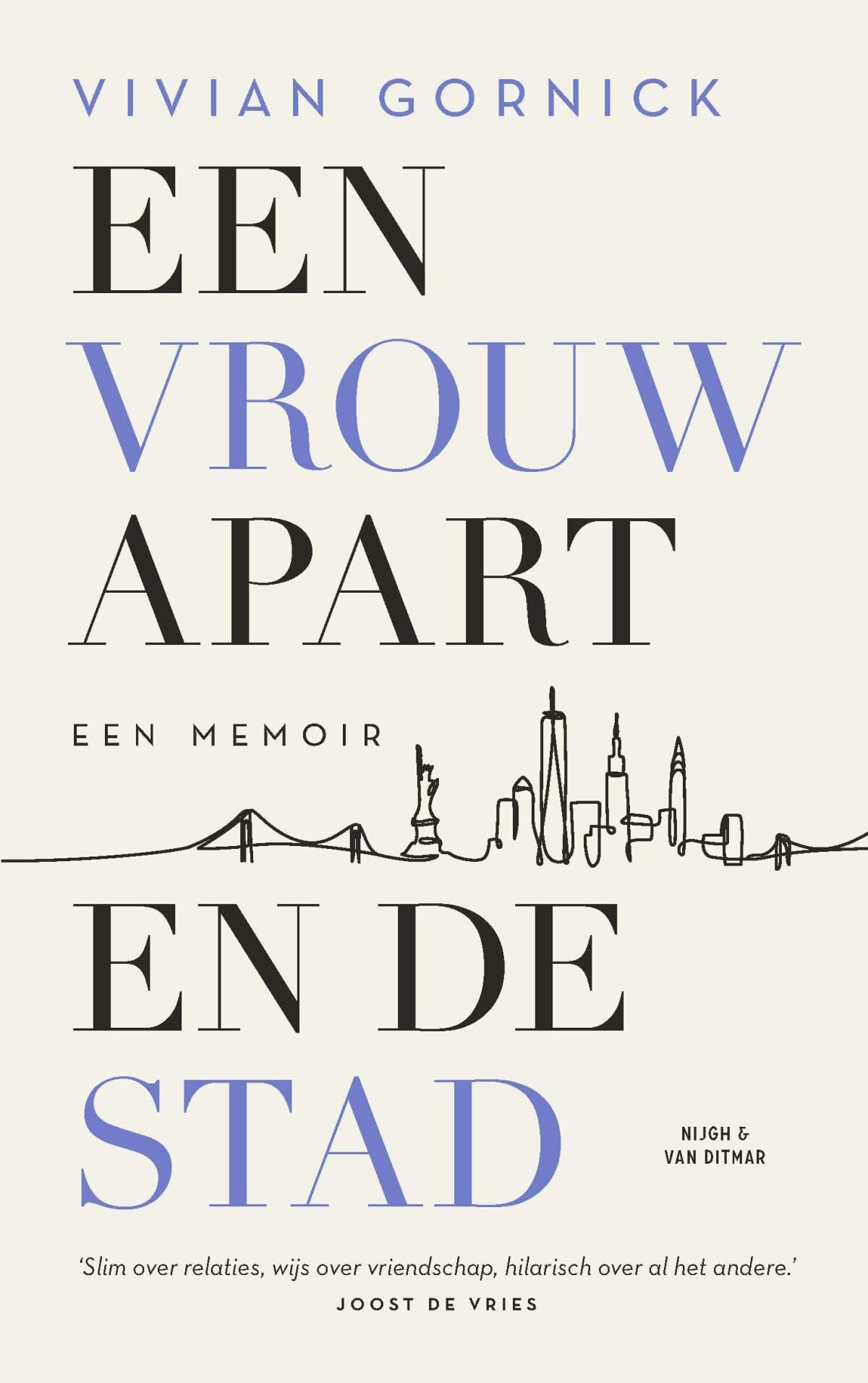Een vrouw apart. En de stad: een memoir book