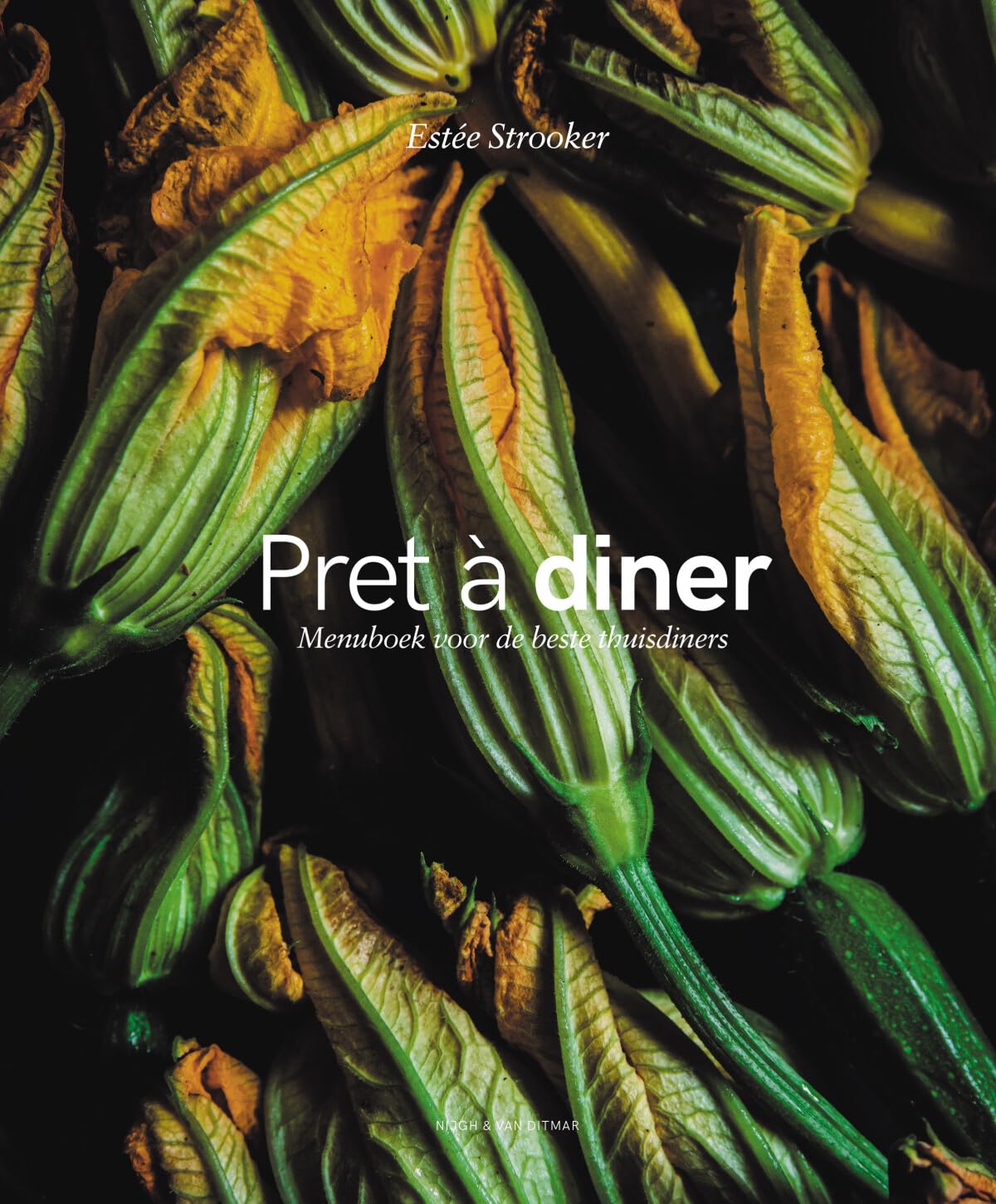 Pret à diner: menuboek voor de beste thuisdiners book