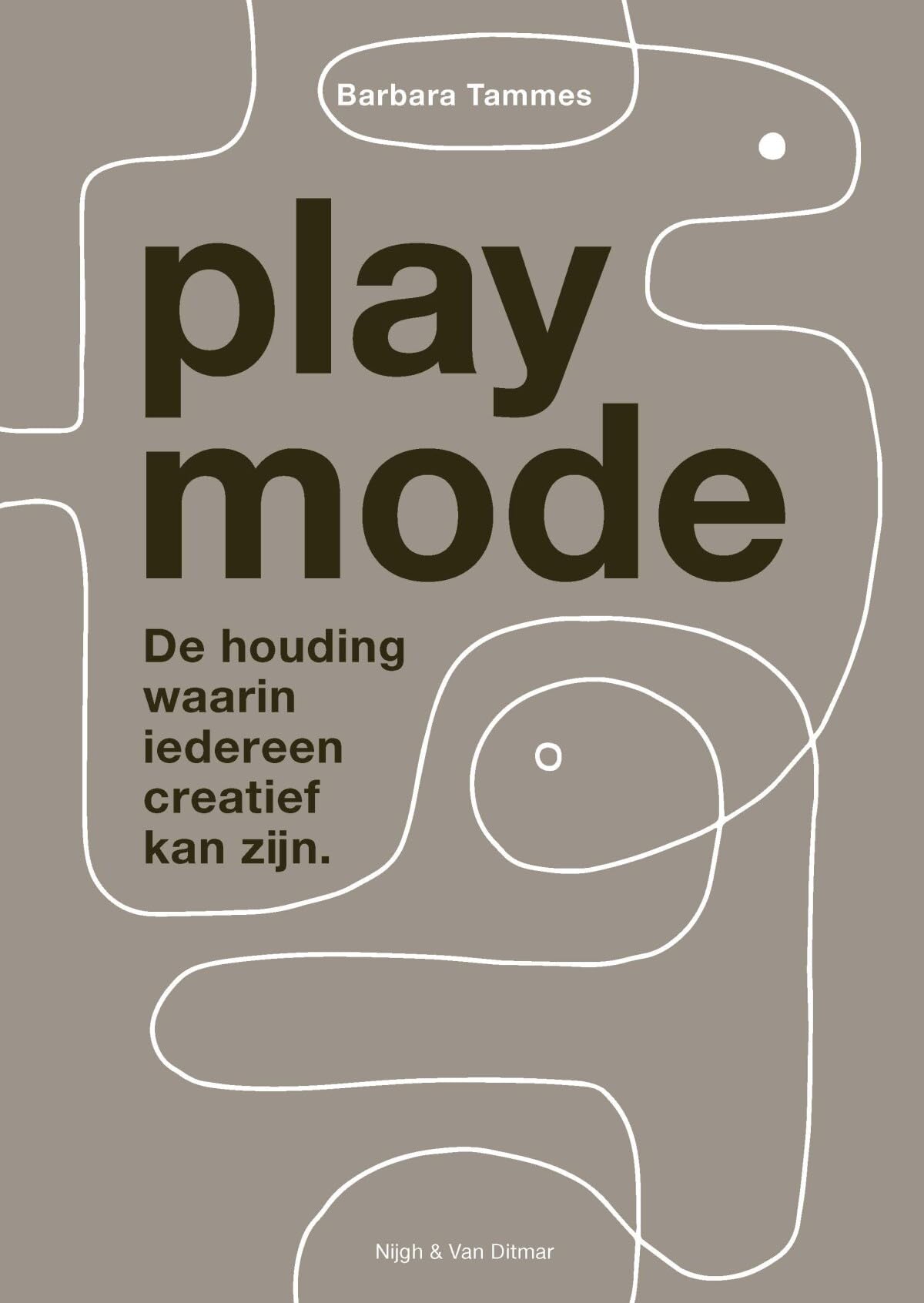 Play mode: de houding waarin iedereen creatief kan zijn Business, Finance & Career
