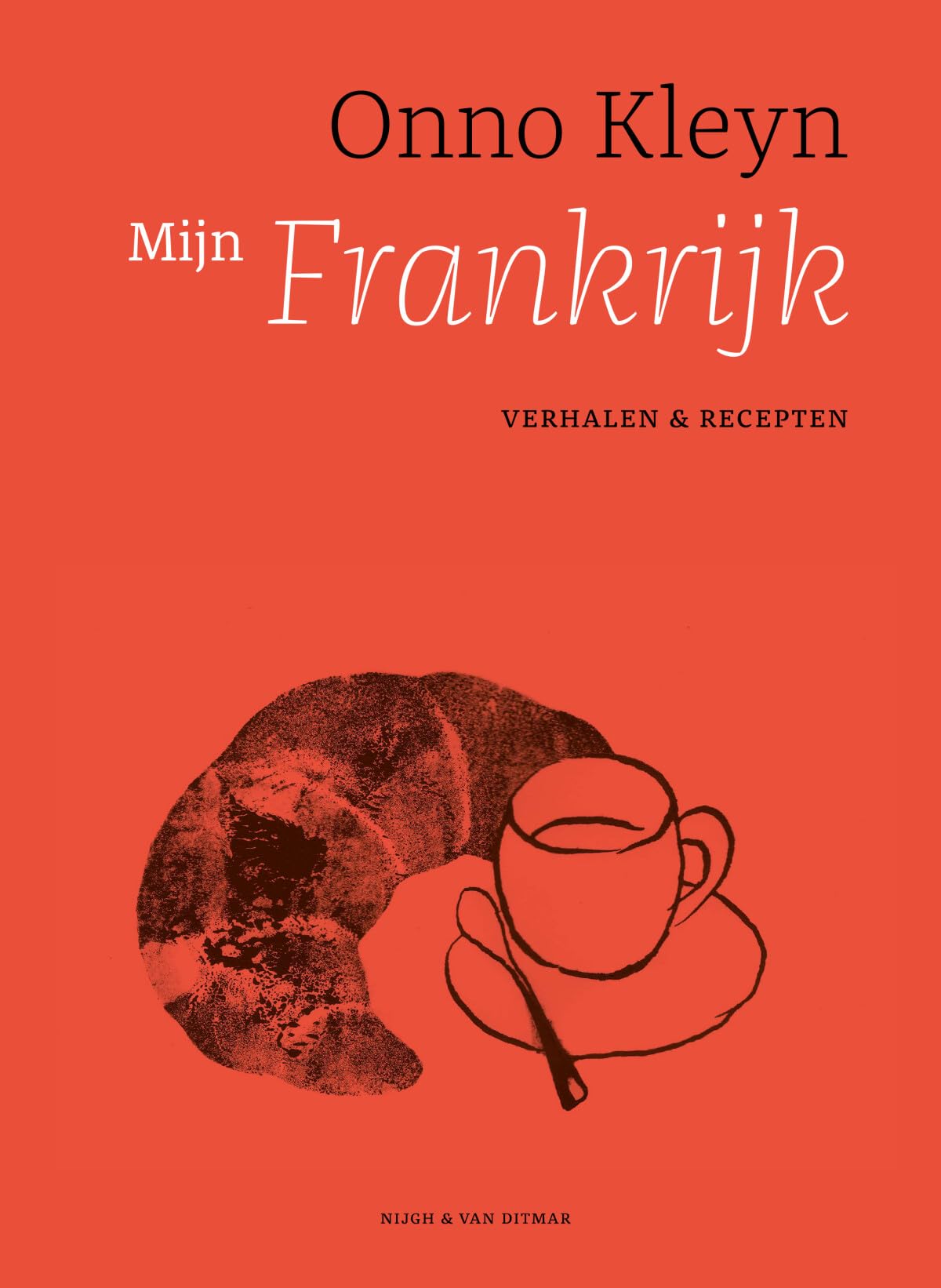 Mijn Frankrijk: verhalen en recepten Leisure, Home & Garden