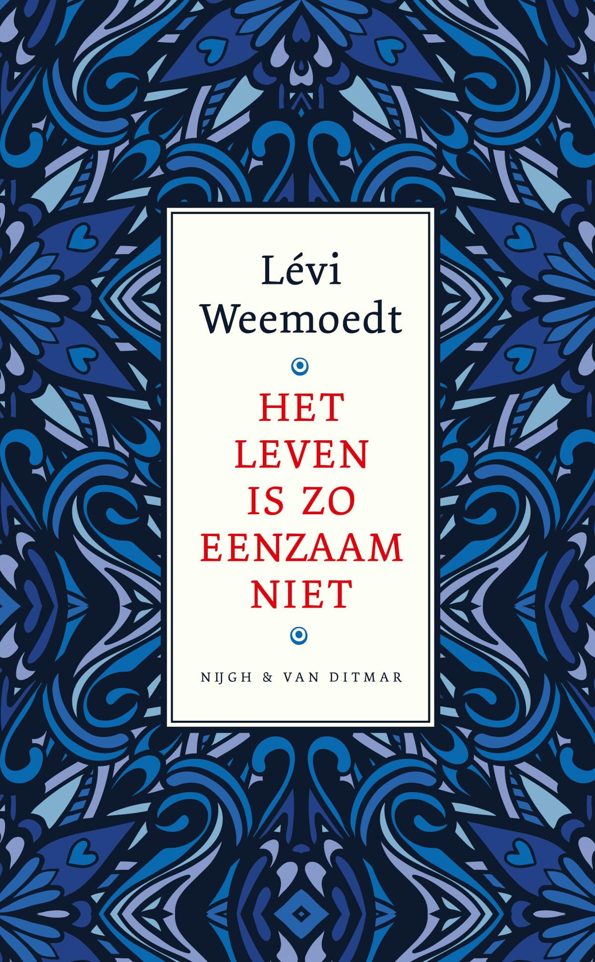 Het leven is zo eenzaam niet Contemporary literature
