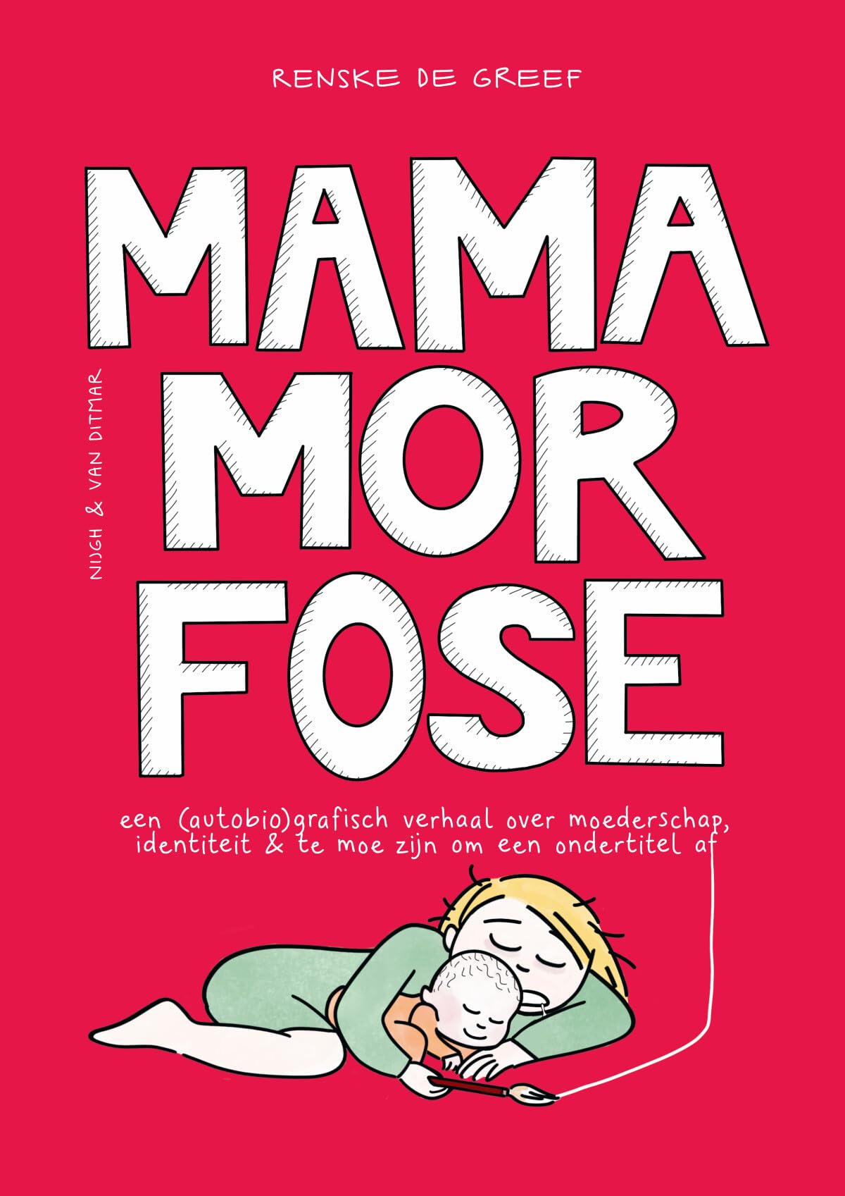 Mamamorfose: Een (autobio)grafisch verhaal over moederschap, identiteit & te moe zijn om een ondertitel af… Manga