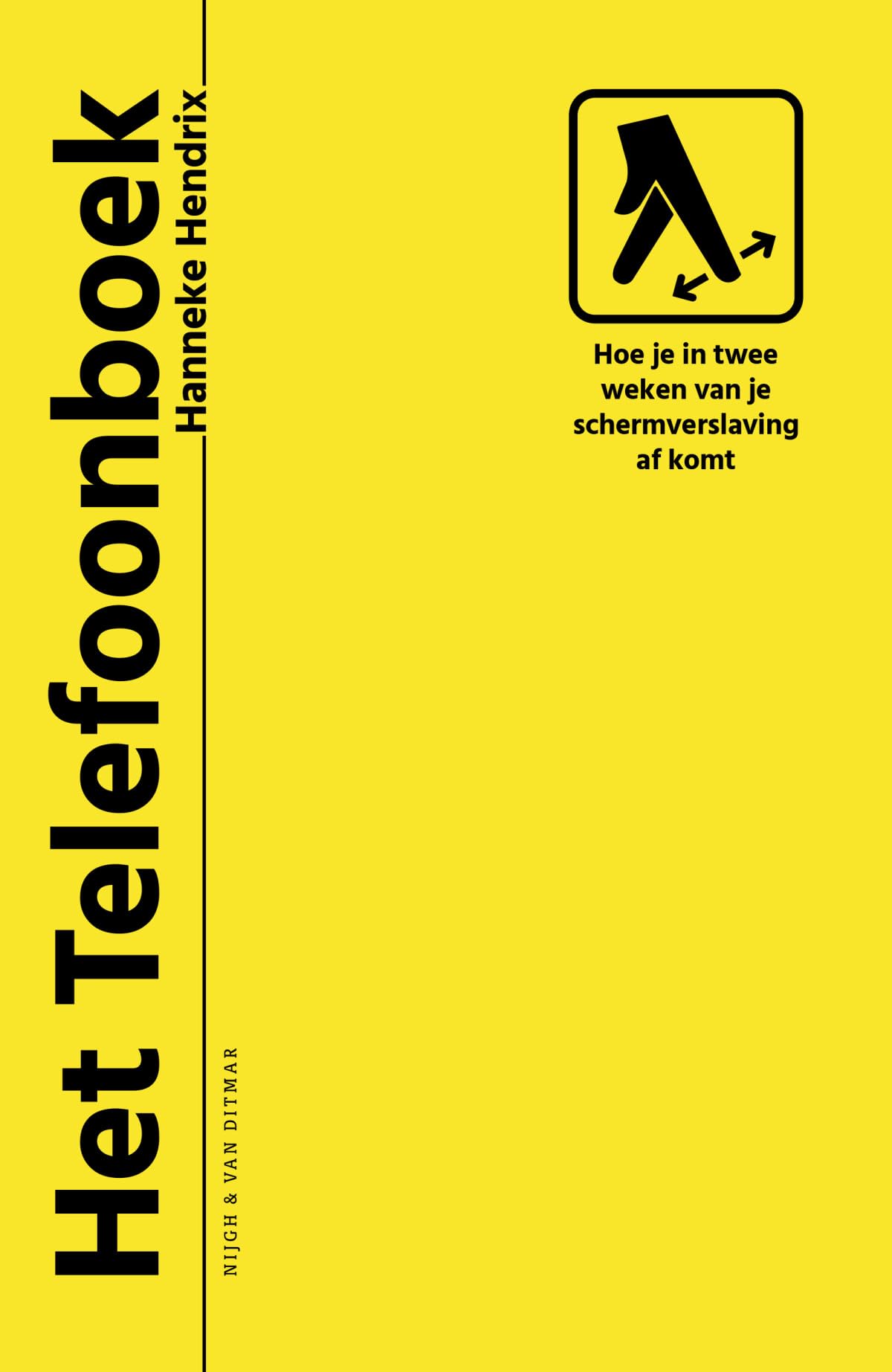 Het telefoonboek: hoe je in twee weken van je schermverslaving af komt book