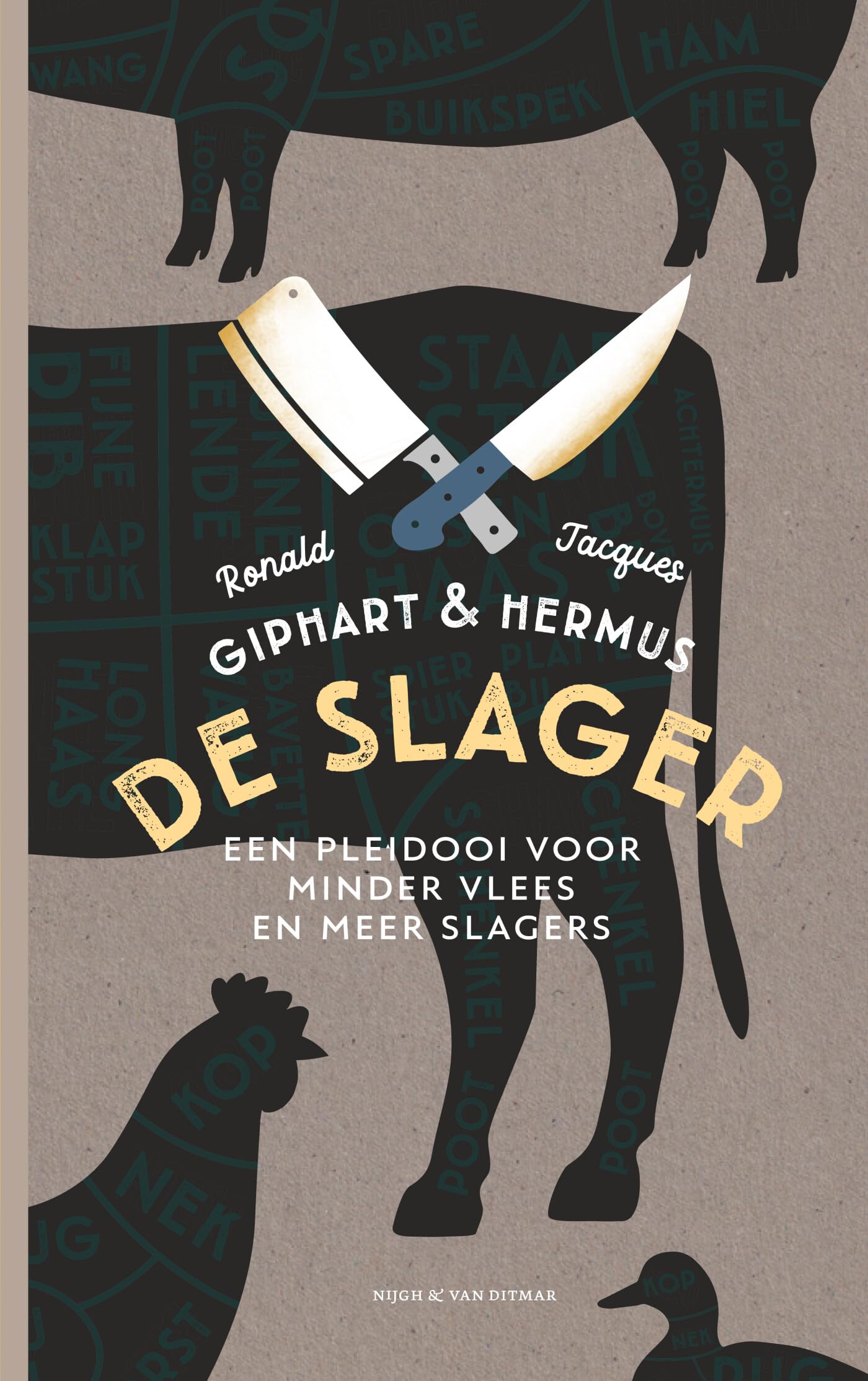 De slager: een pleidooi voor minder vlees en meer slagers book