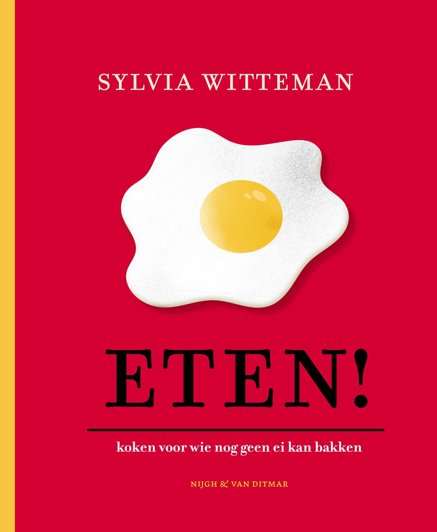 Eten!: koken voor wie nog geen ei kan bakken Leisure, Home & Garden