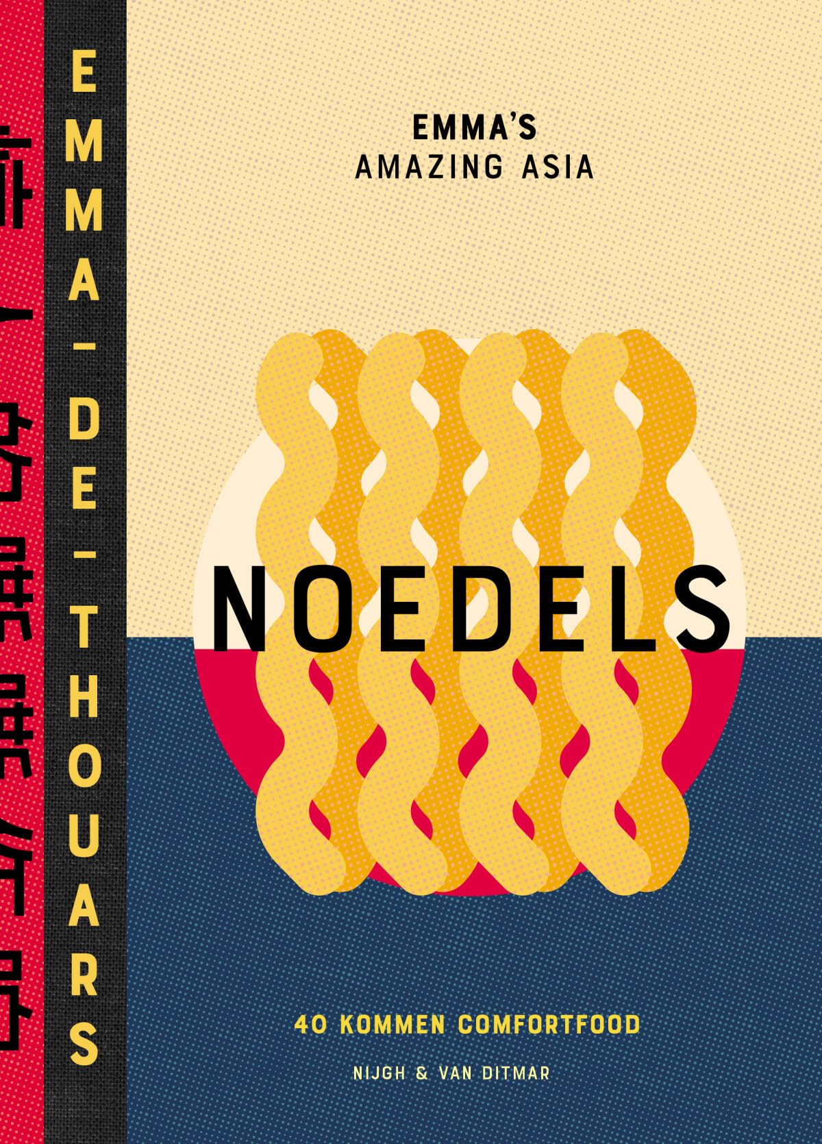 Noedels: 40 kommen comfortfood book