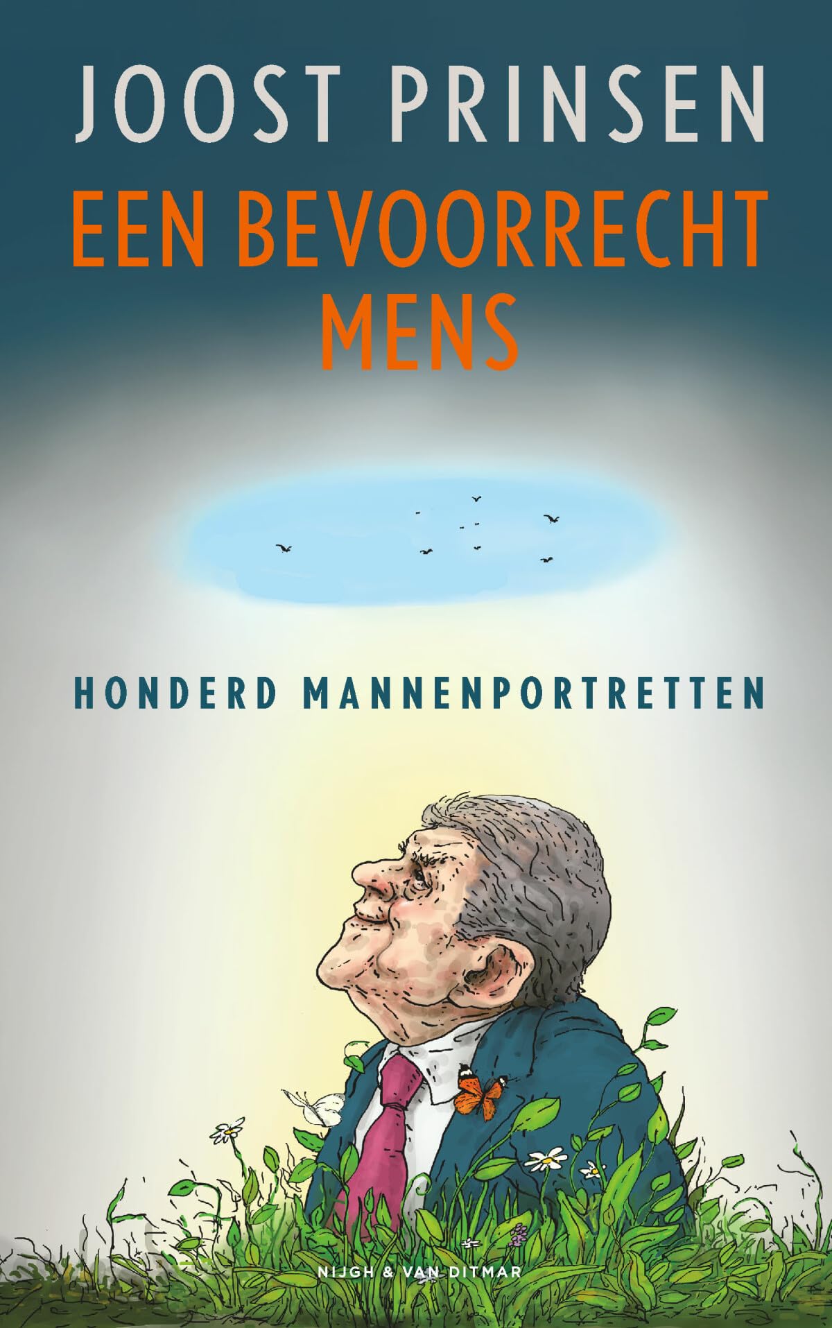Een bevoorrecht mens: honderd mannenportretten Books