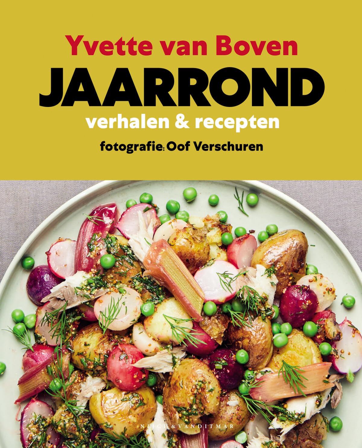 Jaarrond: verhalen & recepten (Nijgh Cuisine) Leisure, Home & Garden