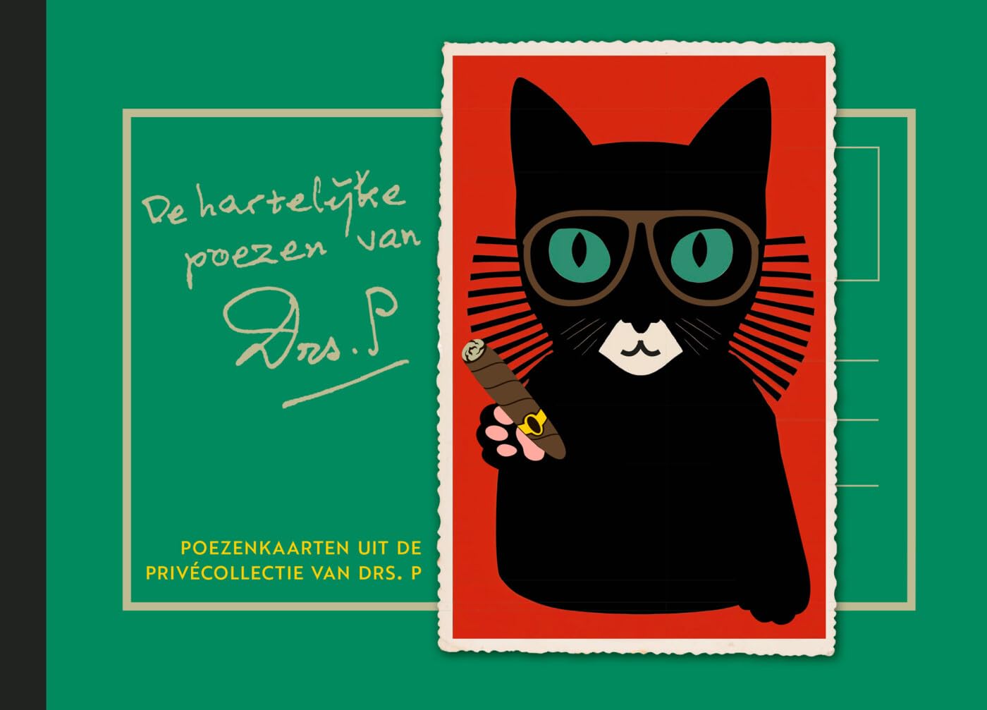 De hartelijke poezen van Drs. P: poezenkaarten uit de privécollectie book