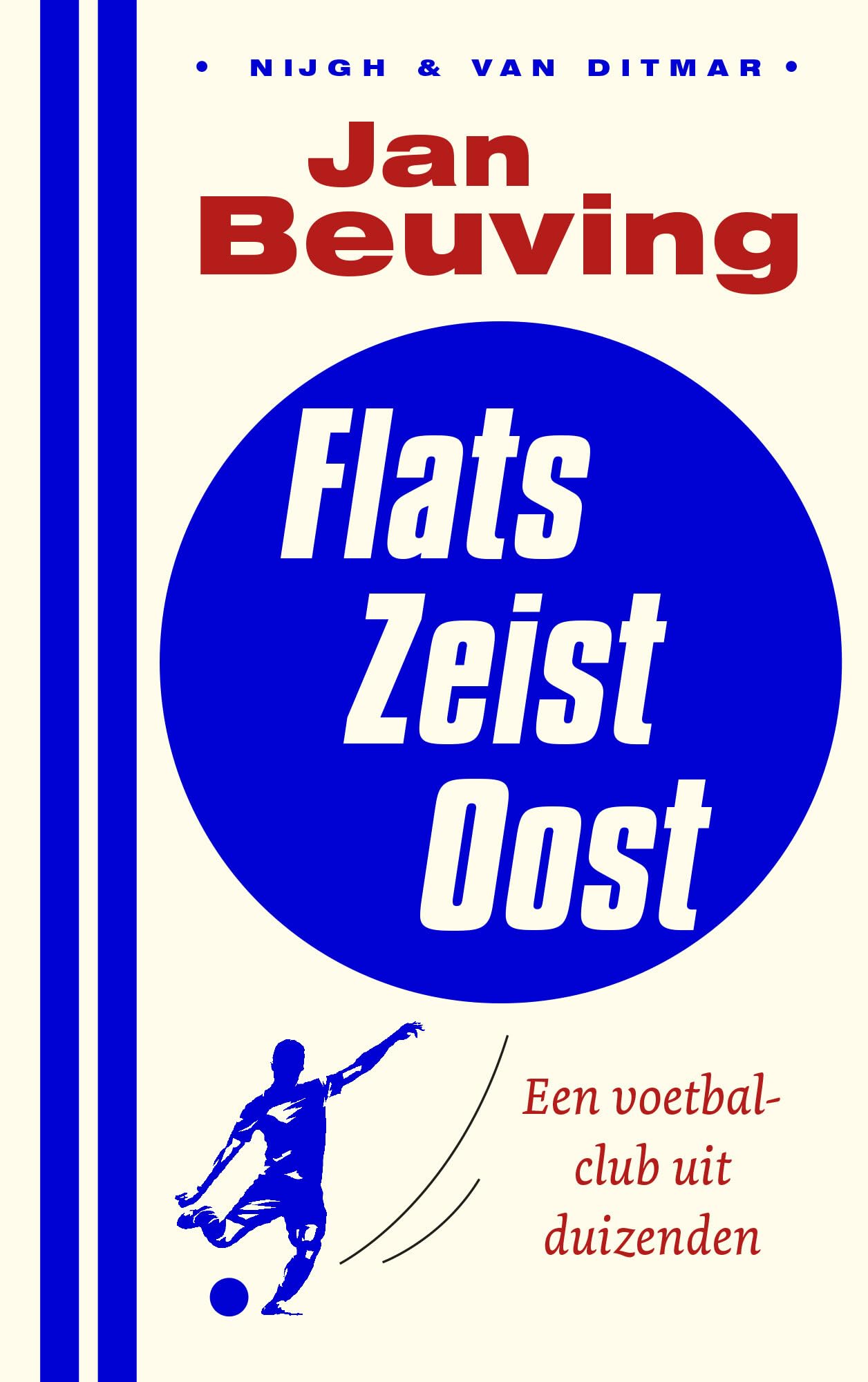 v.v. Flats Zeist Oost: Een ode aan het amateurvoetbal Social Sciences