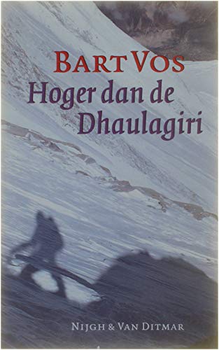 Hoger dan de Dhaulagiri Books