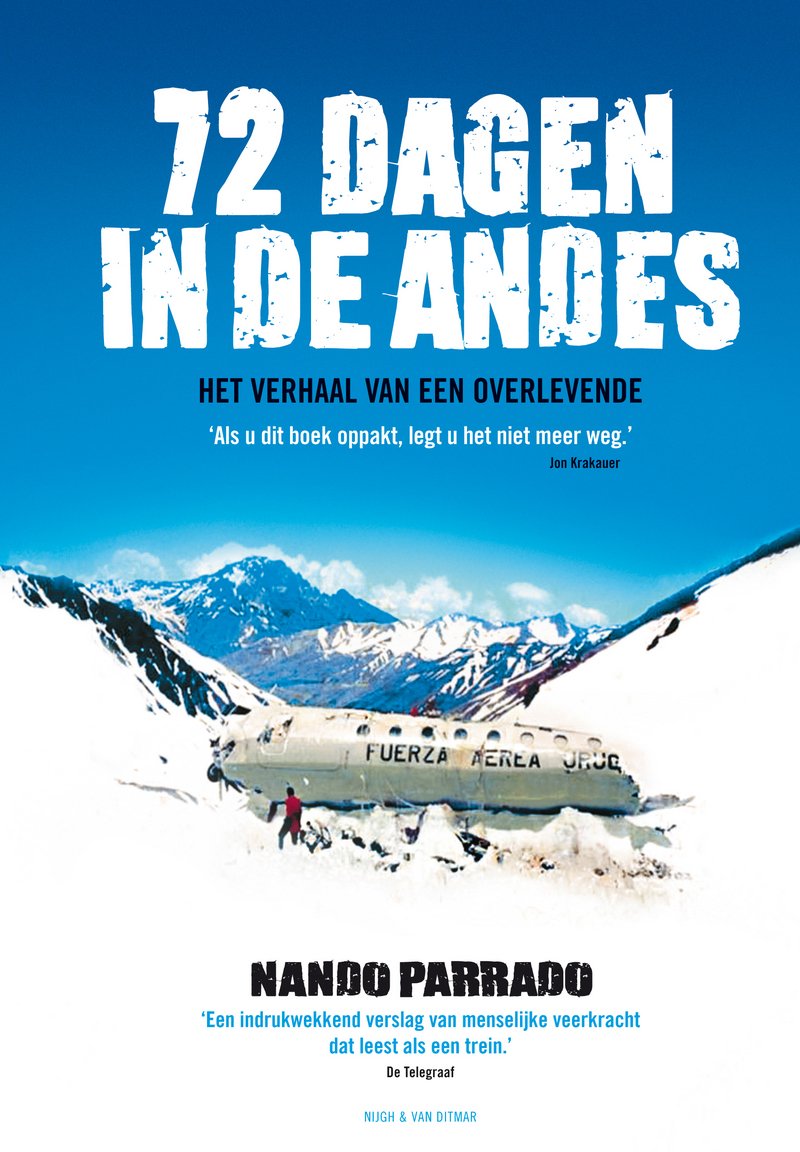 72 dagen in de Andes midprice: het verhaal van een overlevende book