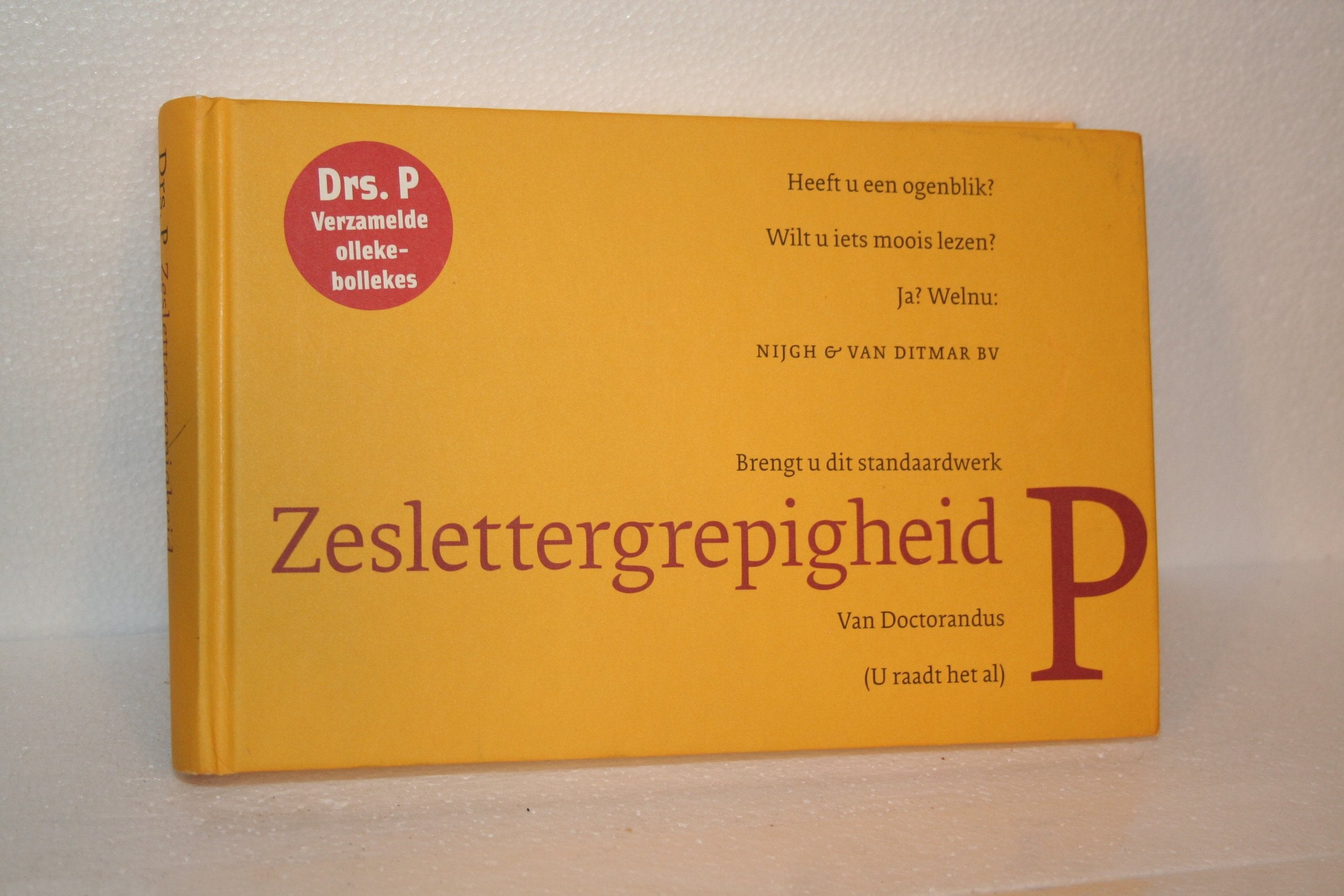 Zeslettergrepigheid: de beste ollekebollekes van Drs. P book