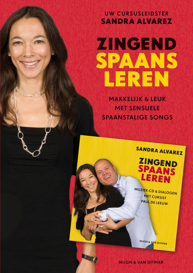 Zingend Spaans leren: muziek-cd en dialogen met cursist Paul de Leeuw Books
