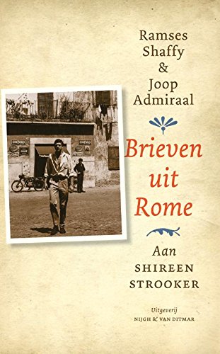 Brieven uit Rome: aan Shireen Strooker Contemporary literature