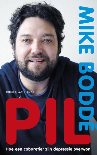 Pil: hoe een cabaretier zijn depressie overwon book