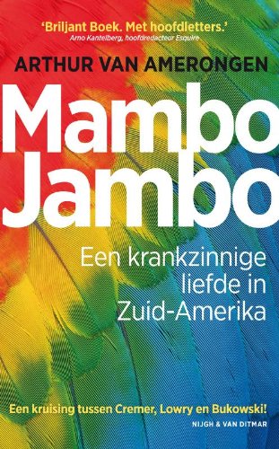 Mambo Jambo: een krankzinnige liefde in Zuid-Amerika book
