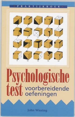 Praktijkboek psychologische test: voorbereidende oefeningen book