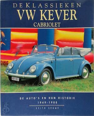 VW Kever cabriolet: de auto's en hun historie 1949-1980 (De klassieken) Books