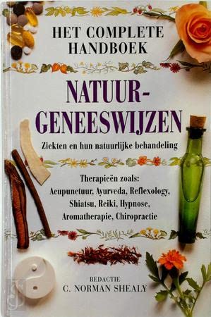 Het complete handboek natuurgeneeswijzen: een geïllustreerde gids voor natuurlijke geneeswijzen Books