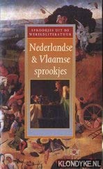 Nederlandse en Vlaamse sprookjes (Sprookjes uit de wereldliteratuur) Books