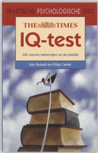 De Times IQ-test: 400 nieuwe oefeningen uit de praktijk book