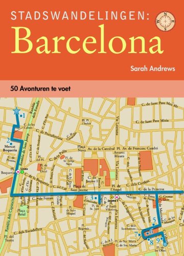 Stadswandelingen Barcelona: 50 avonturen te voet book
